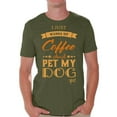thumbnail image 1 of Awkward Styles Coffee T-Shirt I Just Wanna Pet my Dog T Shirts for Men, 1 of 4