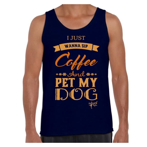 Awkward Styles Coffee T-Shirt I Just Wanna Pet my Dog Tank Tops for Men