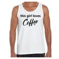 thumbnail image 1 of Awkward Styles Coffee T-Shirt This Girl Loves Coffee Tank Tops for Men, 1 of 4
