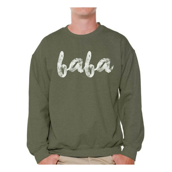 Awkward Styles Cute Gifts for the Best Dad Men Crewneck Dads Sweatshirt Best Father`s Day Gift Crewneck for Dad Father`s Day Crewneck Best Baba Ever Crewneck Baba Collection Father`s Day Crewneck