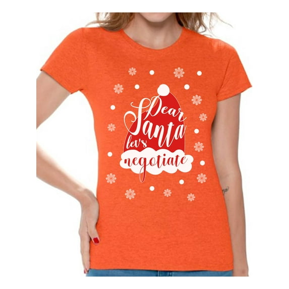 Awkward Styles Dear Santa Let's Negotiate Tshirt for Women Dear Santa Shirts Funny Christmas Shirt for Women Xmas Women's Tshirt Holiday Gifts Holiday Shirt for Christmas Santa Hat Shirt Xmas Party
