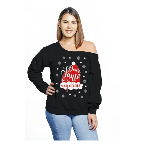 Awkward Styles Dear Santa Let's Negotiate Christmas Sweatshirt Great with Christmas Leggings Xmas Plus Size Tops for Women Funny Christmas Gifts Santa Christmas Sweater Off The Shoulder