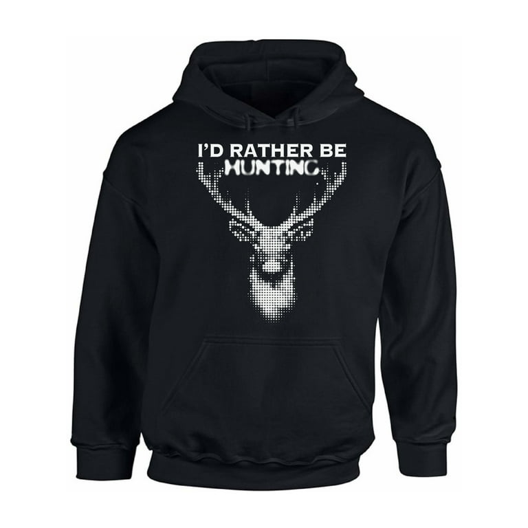 Awkward Styles Deer Hoodie Hunter Hoodie for Men I Love Deer Hunting Hoodie for Women I Would Rather be Hunting Sweatshirt Hunters Gifts Hoodie for Hunter I d Rather be Hunting Unisex Sweater