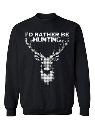 Deer hunting sweatshirts hotsell