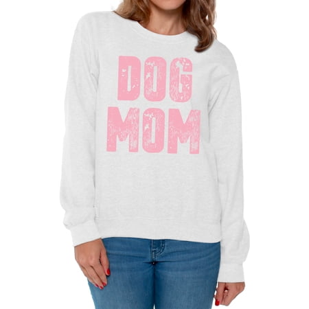 Awkward Styles Dog Mom Crewneck Sweater Pet Mother Sweatshirts