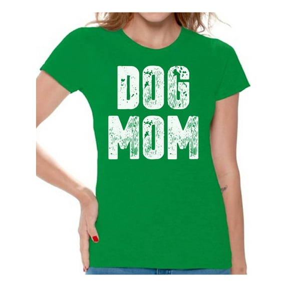 Awkward Styles Dog Mom T-Shirt Best Pet Mother T Shirts for Women