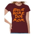 thumbnail image 1 of Awkward Styles Dog T-Shirt Stay at Home Dog Mom T Shirts for Women, 1 of 4