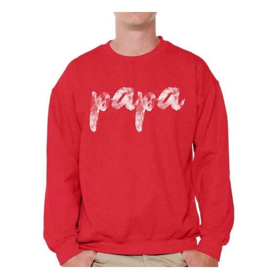 Awkward Styles Father`s Day Crewneck Father`s Day Presents Papa Crewneck Papa Gifts Men Crewneck Dads Sweatshirt Crewneck for Dad Best Father Ever Best Father`s Day Gift