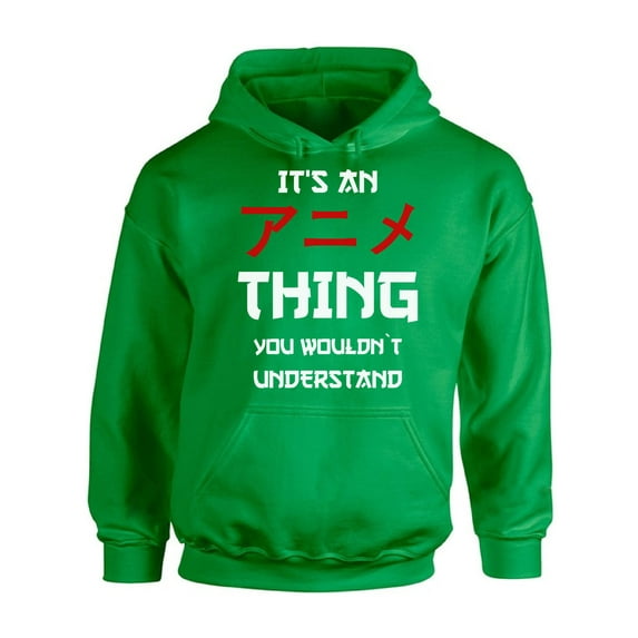 Awkward Styles Funny Anime Hoodie It's an Anime Thing You Wouldn't Understand Hooded Sweatshirt Japanese Manga