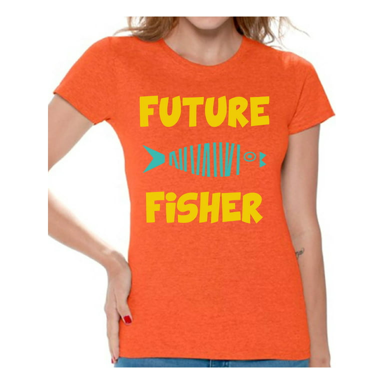 Awkward Styles Future Fisher Shirt for Women Fishing Clothes for Her Future  Fisher Shirt for Mom Fishing Lovers Gifts Lovely Happy Shirt for Women