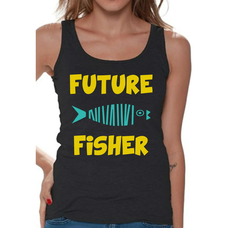Awkward Styles Future Fisher Tanks for Her Women Tank Top Fisher T Shirt  for Wife Future Fisher Tank Top for Women Fishing Clothes for Her Future
