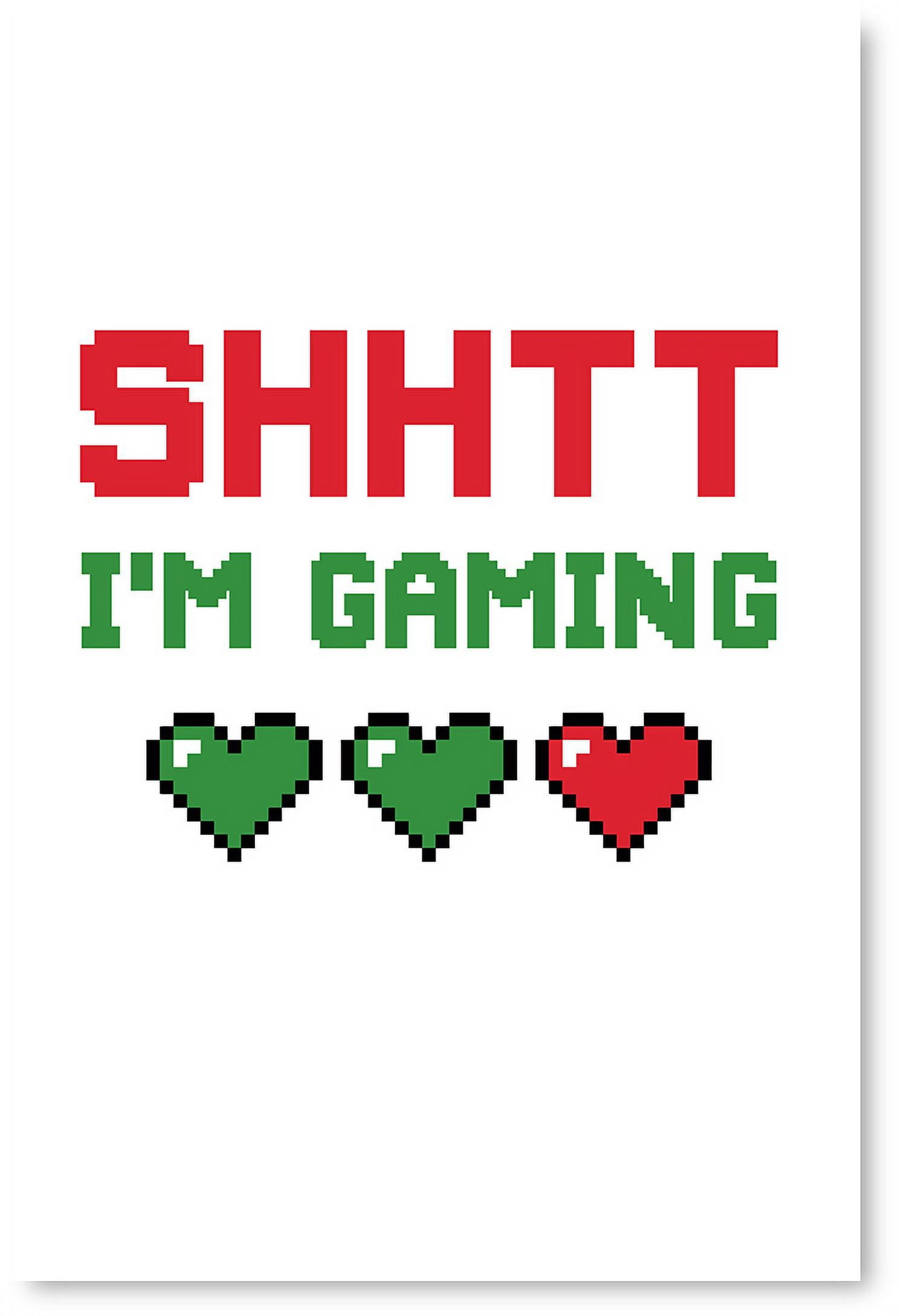 Awkward Styles Gamer Poster Wall Art Shhtt, I'm Gaming Wall Decor Home ...