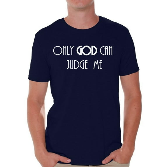 Awkward Styles Only God Can Judge Me T Shirt for Men Christian Mens Shirts Christian Clothes for Men Jesus Christian Birthday Gifts Jesus Shirts Jesus Clothing Only God Can Judge Me Mens Shirt