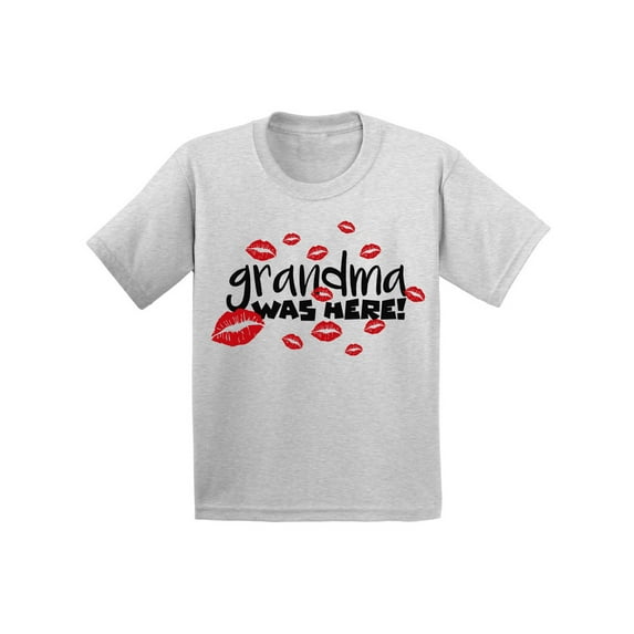 Awkward Styles Grandma Was Here Toddler Shirt Kisses T-Shirt for Children Granny Gifts for Little One Granny Clothing for Children Granny Shirt for Kids T-Shirt for Boys Grandma Shirts for Girls