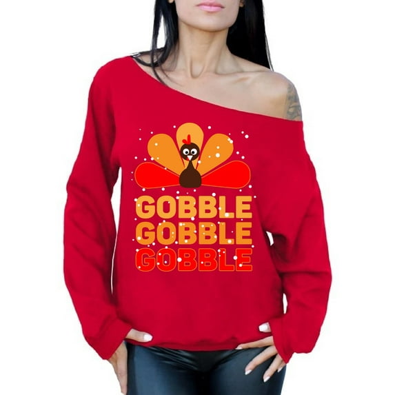 Awkward Styles Happy Thanksgiving Day Sweatshirt Gobble Turkey Off Shoulder Tops for Women
