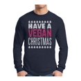 thumbnail image 1 of Awkward Styles Have A Vegan Christmas Xmas Sweater Long Sleeve T-Shirt for Men, 1 of 4