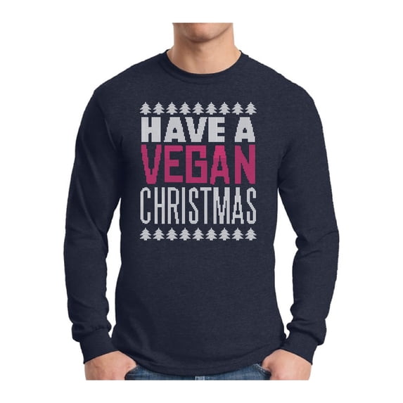 Awkward Styles Have A Vegan Christmas Xmas Sweater Long Sleeve T-Shirt for Men