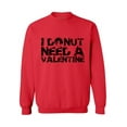 thumbnail image 1 of Awkward Styles I Donut Need a Valentine Sweatshirt I Donut Need a Valentine Sweater for Men and for Women Valentine's Day Gifts Valentine Sweater for Women and for Men Funny Donut Sweater, 1 of 5
