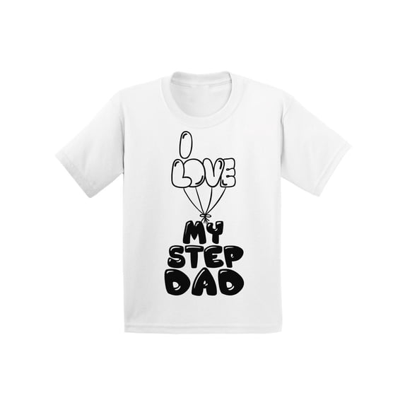 Awkward Styles I Love my Step Dad Infant Shirt Kids T Shirt for Girls Shirts for Boys Step Parents Gifts I Love my Dad Clothing Lovely Infant Shirt Original Collection Best Parents Gifts Kids T Shirt