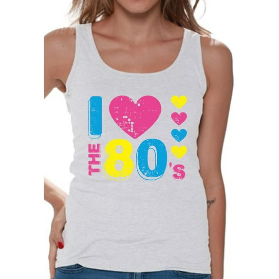 Awkward Styles I Love The 80's Tank Top for Women 80's Sleeveless Shirt I Love The 80's Sleeveless T Shirt for Women 80's Party Shirt 80's Costumes for Women Funny 80's Gifts for Her 80's Party Outfit