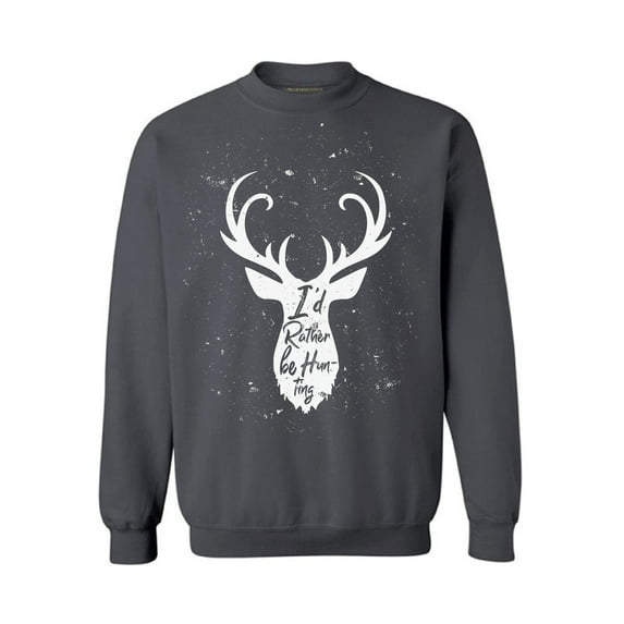 Awkward Styles I'd Rather be Hunting Unisex Crewneck Deer Hunter Sweater for Men I Love Hunting Crewneck for Women Hunting Clothes I Would Rather be Hunting Crewneck Hunters Gifts Sweater for Hunter