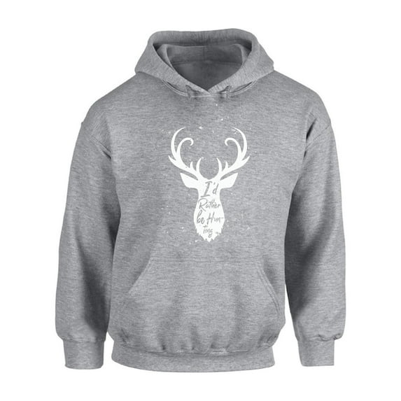Awkward Styles I'd Rather be Hunting Unisex Sweatshirt Deer Hoodie Hunter Hoodie for Men I Love Deer Hunting Hoodie for Women I Would Rather be Hunting Sweatshirt Hunters Gifts Hoodie for Hunter