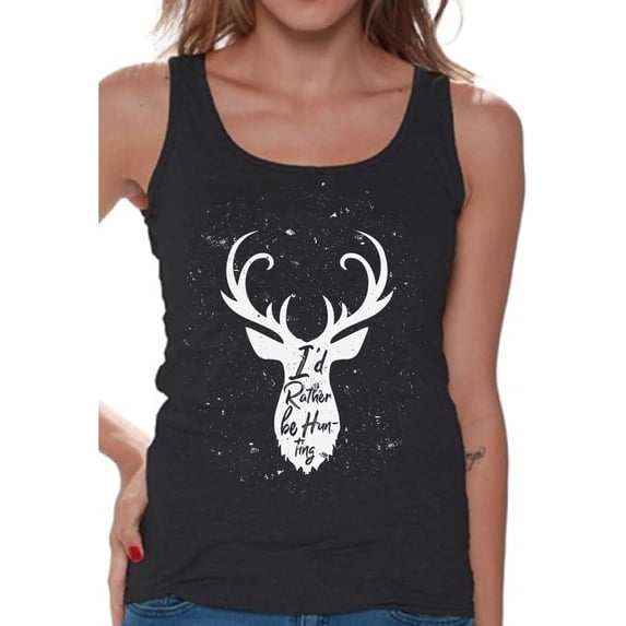 Awkward Styles I'd Rather be Hunting Women Tank Top Hunter T Shirt for Her I Love Deer Hunting Tank Top for Women Deer Hunting Clothes I Would Rather be Hunting Tank Top for Girlfriend Hunting Lovers