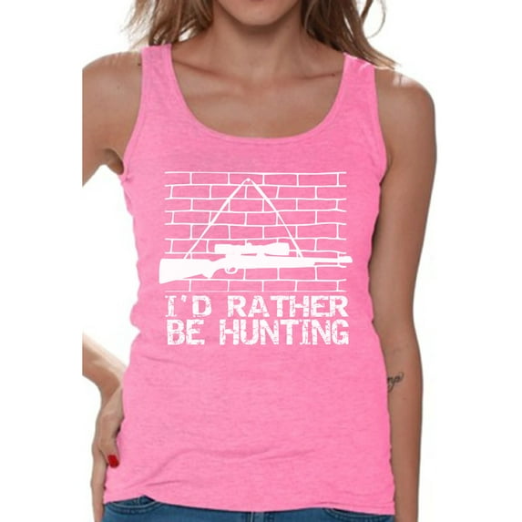 Awkward Styles I'd Rather be Hunting Women Tank Top Hunter T Shirt for Wife I Love Hunting Tank Top for Women Hunting Clothes for Her I Would Rather be Hunting Tank Top for Girlfriend Hunting Lovers