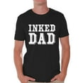 thumbnail image 1 of Awkward Styles Inked Dad Tshirt for Men Tattooed Dad Shirt Tatted Dad T Shirt Best Gifts for Dad Cool Tattoo Dad Shirt Tattoo Shirts with Sayings for Men Amazing Gifts for Dad Top Dad Shirt, 1 of 4