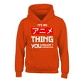 thumbnail image 1 of Awkward Styles It's An Anime Thing You Wouldn't Understand Hoodies for Kids Anime Hooded Youth Sweatshirt Japanese Animation, 1 of 4