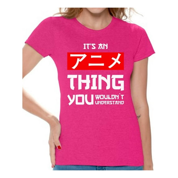 Awkward Styles It's An Anime Thing You Wouldn't Understand T-Shirt Anime T Shirts for Women Japanese Animation