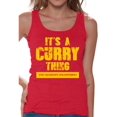 thumbnail image 1 of Awkward Styles It's a Curry Thing Tanks for Women Spiced Tank Top for Ladies Women Fashion Collection Sauce Tshirt for Mom Indian Curry T-Shirt for Her Gifts for Wife It's a Curry Thing Shirts, 1 of 4