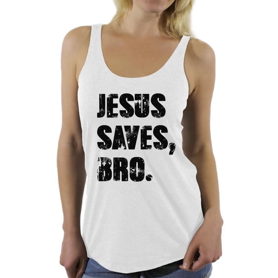 Awkward Styles Jesus Saves Bro Racerback Tank Top for Women Black Clothes for Ladies Jesus Womens Racerback Tank Top Jesus Clothing Jesus Tanks T Shirt for Her Jesus Saves Bro Ladies Shirt