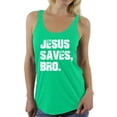 thumbnail image 1 of Awkward Styles Jesus Saves Bro Racerback Tank Tops for Women Christian Clothes for Ladies Jesus Womens Racerback Tank Top Jesus Clothing Jesus Tanks T Shirt for Her Jesus Saves Bro Ladies Shirt, 1 of 4