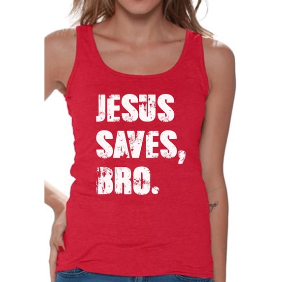 Awkward Styles Jesus Saves Bro Tank Top for Women Christian Clothes for Ladies Jesus Womens T-Shirt Christian Gifts Jesus Tank Top Jesus Clothing Jesus T Shirt for Her Jesus Saves Bro Ladies Shirt