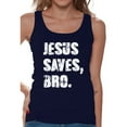 thumbnail image 1 of Awkward Styles Jesus Saves Bro Tank Top for Women Christian Clothes for Ladies Jesus Womens T-Shirt Christian Gifts Jesus Tank Top Jesus Clothing Jesus T Shirt for Her Jesus Saves Bro Ladies Shirt, 1 of 4