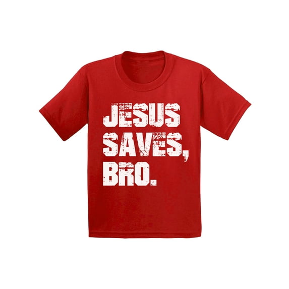 Awkward Styles Jesus Saves Bro Toddler Shirts Jesus Shirt for Kids T Shirt for Boys Christian Shirts for Girls Jesus T-Shirt for Children Christian Gifts Jesus Saves Bro T-Shirt for Toddlers