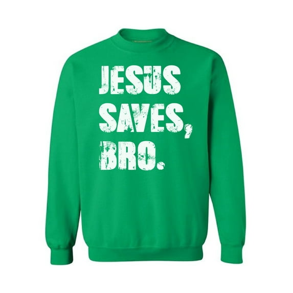 Awkward Styles Jesus Saves Bro Unisex Crewneck Christian Crewneck for Her Jesus Clothes Jesus Crewneck for Women Jesus Sweater for Men Christian Gifts Jesus Saves Bro Outfit for Men and Women