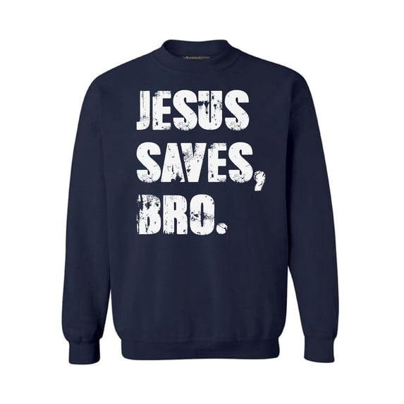 Awkward Styles Jesus Saves Bro Unisex Crewneck Christian Crewneck for Her Jesus Clothes Jesus Crewneck for Women Jesus Sweater for Men Christian Gifts Jesus Saves Bro Outfit for Men and Women