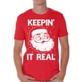 thumbnail image 1 of Awkward Styles Keepin' It Real Christmas Shirt Christmas tshirts for Men Funny Tacky Party Holiday Xmas Santa Claus Men's Holiday Tee His and Hers X-mas Christmas Gift Xmas Holiday Top, 1 of 4