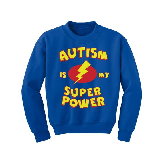 Awkward Styles Kids Autism Sweatshirt Autism Is My Super Power Crewneck Tops for Youth
