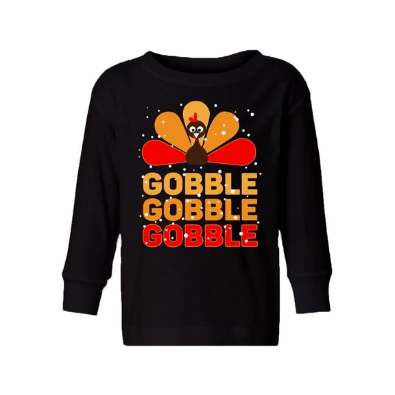 Awkward Styles Kids Thanksgiving Sweaters Toddler Gobble Gobble Long Sleeve Shirt
