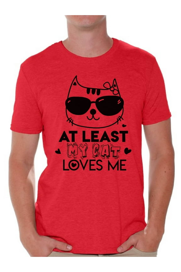 At Least My Cat Loves Me Shirt Valentine's Day T Shirt for Men Valentines Day Gift Idea for Him Cat Lovers Shirt Cute Cat Valentine Tshirt Valentines Day Single Funny Valentine Shirt