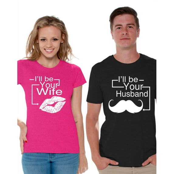 Awkward Styles Matching T Shirts for Couples I'll Be Your Husband Shirt I'll Be Your Wife Shirt Valentine's Day Gifts for Husband Gifts for Wife Matching Couple Shirts Couple Wedding Party Gifts