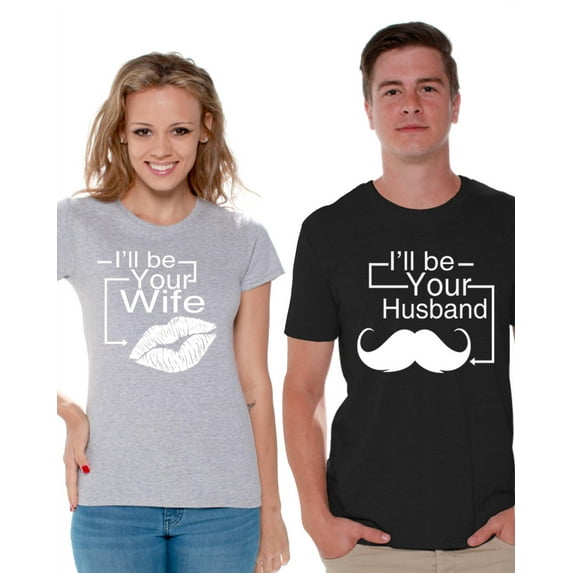 Awkward Styles Matching T Shirts for Couples I'll Be Your Husband Shirt I'll Be Your Wife Shirt Valentine's Day Gifts for Husband Gifts for Wife Matching Couple Shirts Couple Wedding Party Gifts