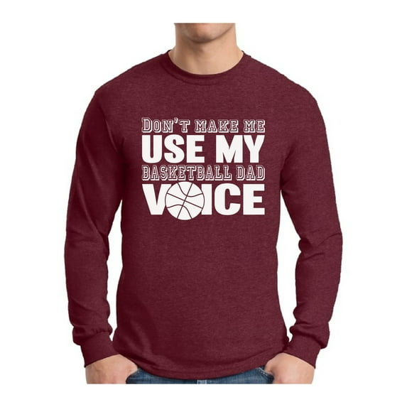 Awkward Styles Men's Basketball Dad Voice Cute Father`s Graphic Long Sleeve T-shirt Tops White Basketball Dad Gift