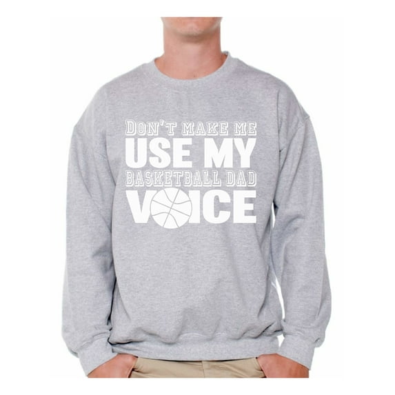 Awkward Styles Men's Basketball Dad Voice Cute Father`s Graphic Sweatshirt Tops White Basketball Dad Gift