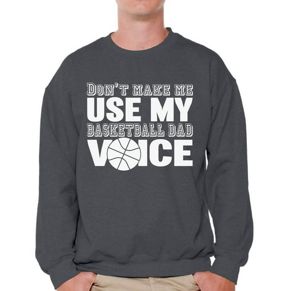 Awkward Styles Men's Basketball Dad Voice Cute Father`s Graphic Sweatshirt Tops White Basketball Dad Gift