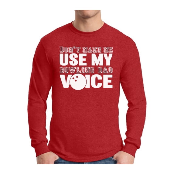 Awkward Styles Men's Bowling Dad Voice Funny Father`s Graphic Long Sleeve T-shirt Tops Sport Dad Father's Day Gift