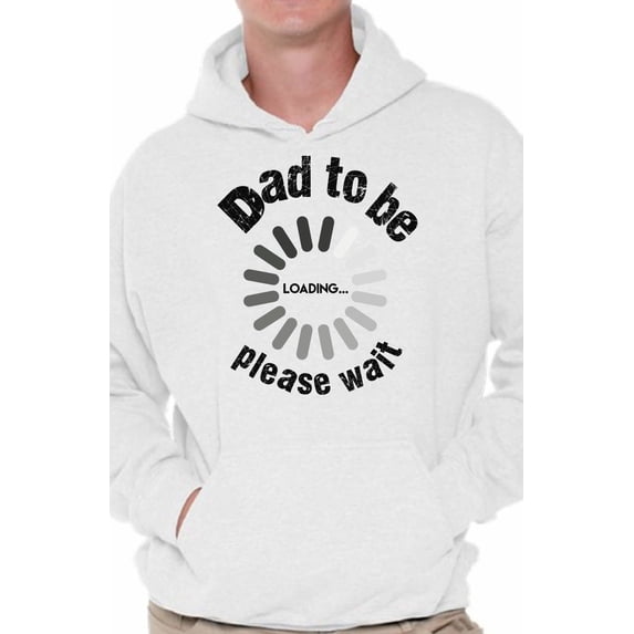 Awkward Styles Men's Dad To Be Loading Please Wait Graphic Hoodie Tops New Dad Gift Father's Day